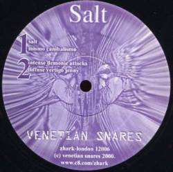 Venetian Snares : Salt